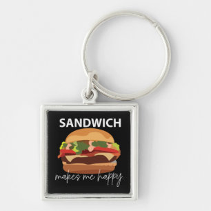 Sandwich Makes Me Happy Keychain