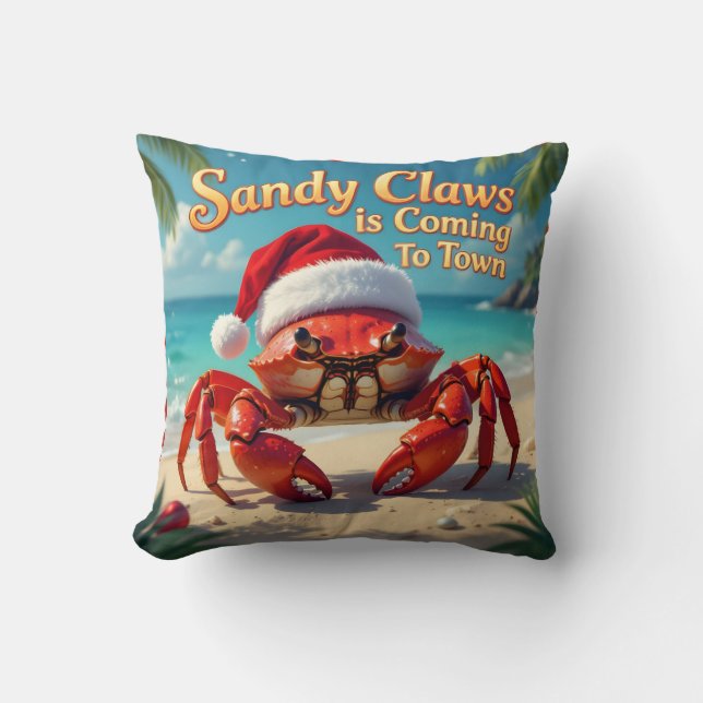 Sandy claws came to town throw pillow (Front)