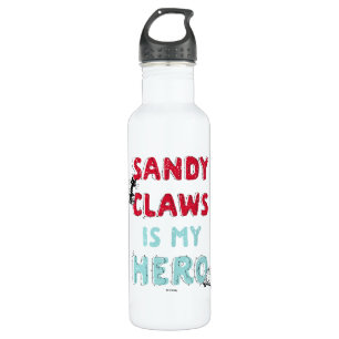 Sandy Claws is my Hero 710 Ml Water Bottle