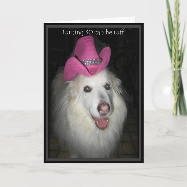 *Sandy Dog- 30th Birthday Card (Front)