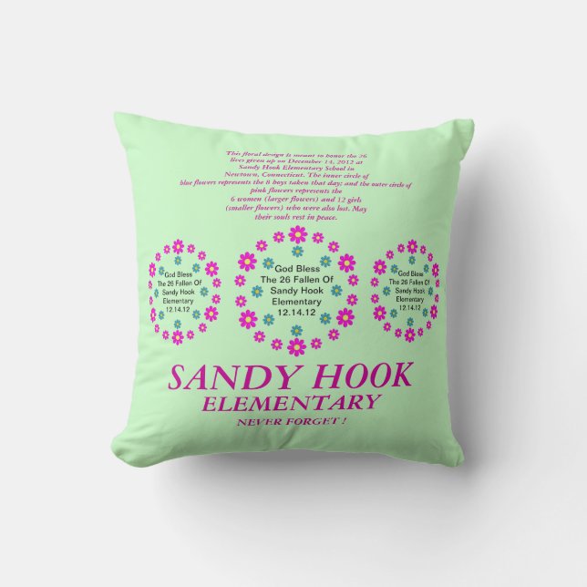 Sandy Hook Elementary Never Forget ! Throw Pillow (Front)