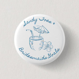 Sandy Toe & Bridesmaids Goals Coastal Bachelorette 1 Inch Round Button