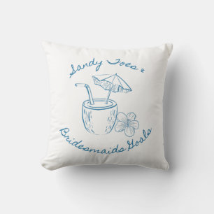 Sandy Toe & Bridesmaids Goals Coastal Bachelorette Throw Pillow