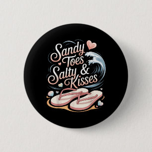 Sandy Toes Salty Kisses Flip Flops Heart Shells 2 Inch Round Button