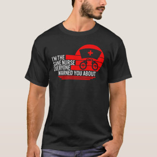 Sane Nurse Everyone Warned You About Tee Jail Regi
