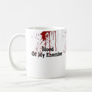 Sang drôle de ma tasse de café d'ennemis