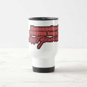 Sanity is Over-Rated Travel Mug
