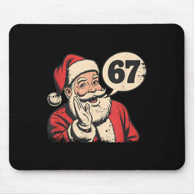 Santa 67 Christmas Six Seven Meme  Mouse Pad (Front)
