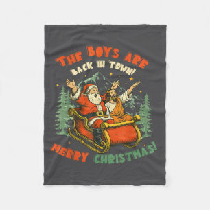 Santa &amp; Jesus Back In Town Merry Christmas, Ho Fleece Blanket