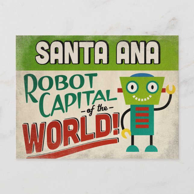 Santa Ana California Robot - Funny Vintage Postcard (Front)