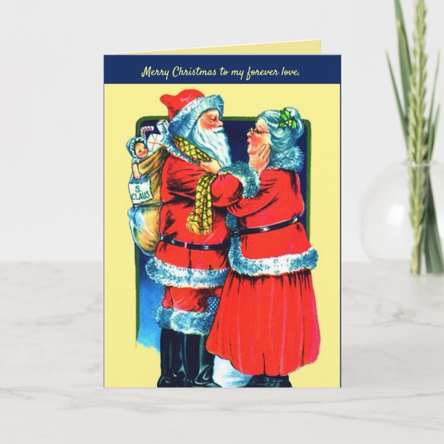 Santa and Mrs Claus Card for Your Special  Love (Front)