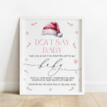 Santa Baby Christmas Don't Say Baby Game Poster<br><div class="desc">Santa Baby Christmas Don't Say Baby Game Poster. Matching items available.</div>