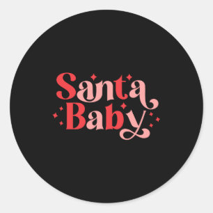 Santa Baby Retro Christmas Tygraphy  Classic Round Sticker