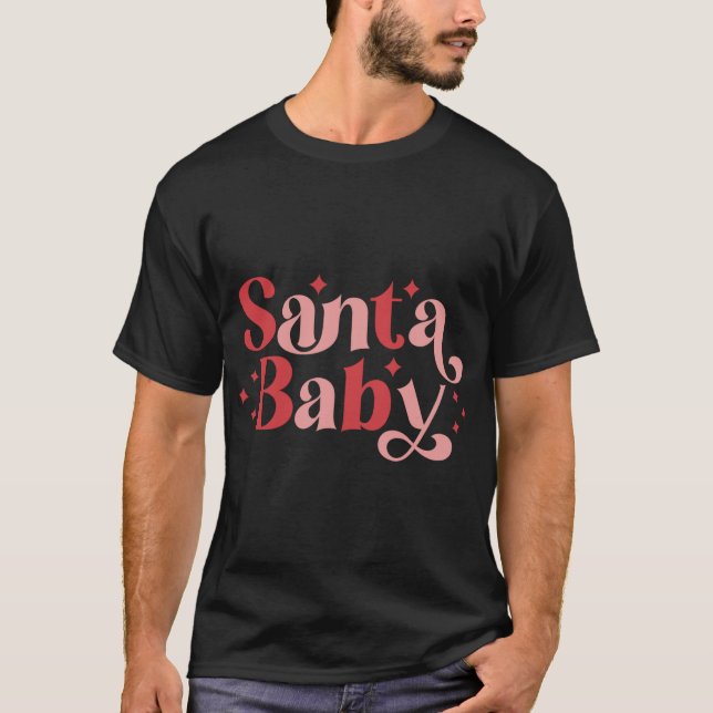 Santa Baby Retro Christmas Tygraphy Toddler  T-Shirt (Front)