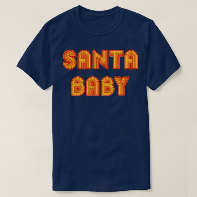 Santa Baby Retro Text T-Shirt (Design Front)