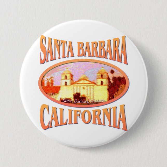 Santa Barbara California 3 Inch Round Button (Front)