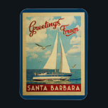 Santa Barbara Magnet Sailboat Vintage California<br><div class="desc">This Greetings From Santa Barbara California vintage travel nautical design features a boat sailing on the water with seagulls and a blue sky filled with gorgeous puffy white clouds.</div>