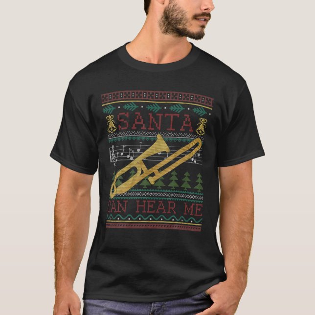 Santa Can Hear Me Trombones Ugly Christmas Sweater (Front)