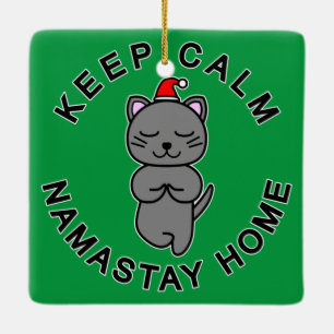 SANTA CAT - KEEP CALM NAMASTAY HOME 1 CERAMIC ORNAMENT