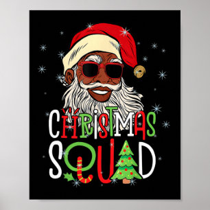 Santa Christmas Squad Black Men African American P Poster