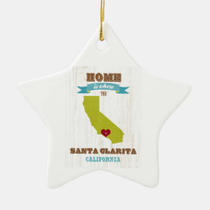 Santa Clarita, California Map – Home Is Where Th Ceramic Ornament