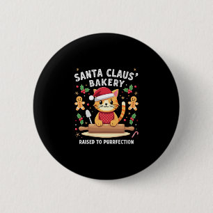 Santa Claus Bakery Kneaded To Purrfection Christma 2 Inch Round Button