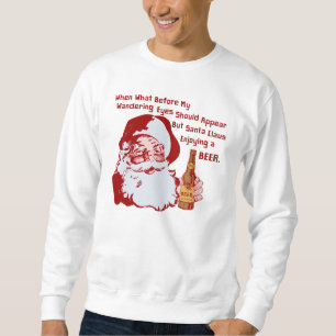Santa Claus Beer Funny Christmas Poem Retro V2 Sweatshirt