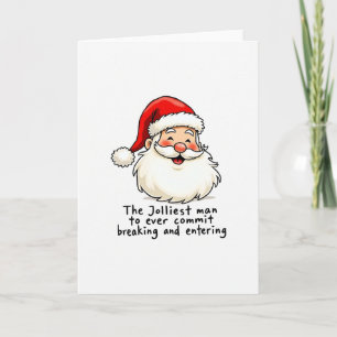 Santa Claus Card Breaking and Entering
