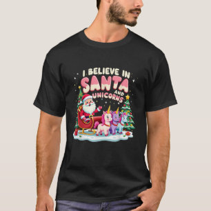 Santa Claus Cute Unicorns I Believe In Santa And U T-Shirt