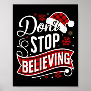 Santa Claus Don't Stop Believing Christmas Letter Poster