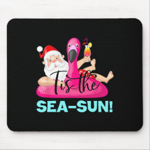 Santa Claus Flamingo Float Tis The Sea-sun Christm Mouse Pad