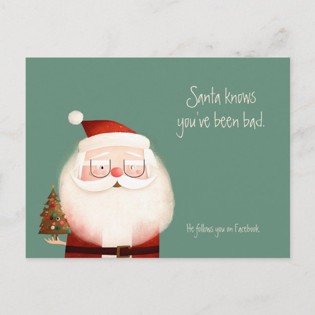 Santa Claus Funny Quote You've Been Bad Postcard (Front)