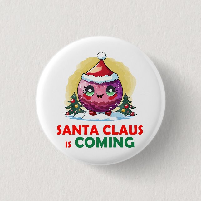 Santa Claus is coming Dragon Ball 1 Inch Round Button (Front)