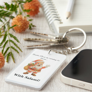 Santa Claus is coming to town.. With Salami! Keychain