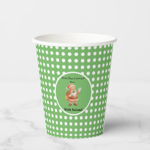 Santa Claus is coming to town.. With Salami! Paper Cups