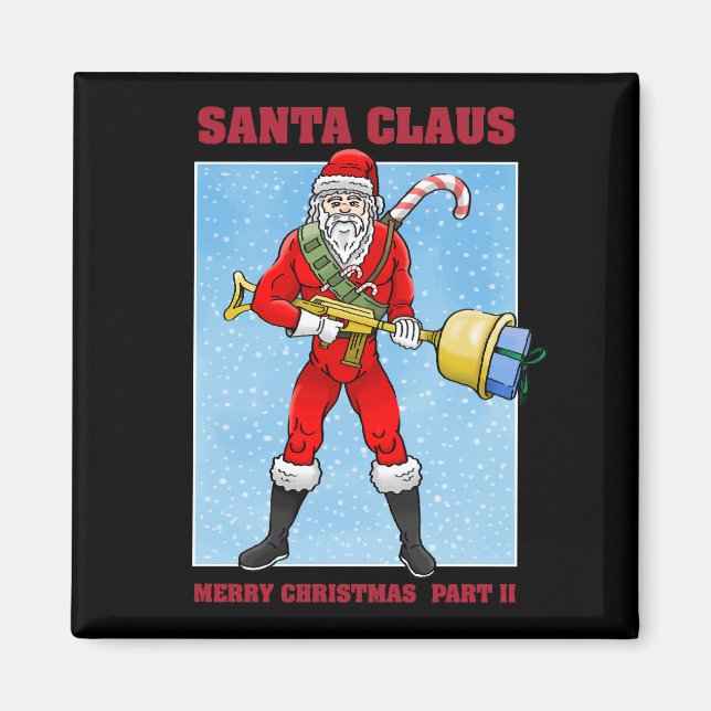 Santa Claus Merry Christmas Part 2 Magnet (Front)