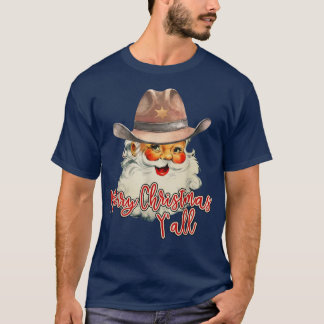 Santa Claus Merry Christmas Yall Western Country C T-Shirt