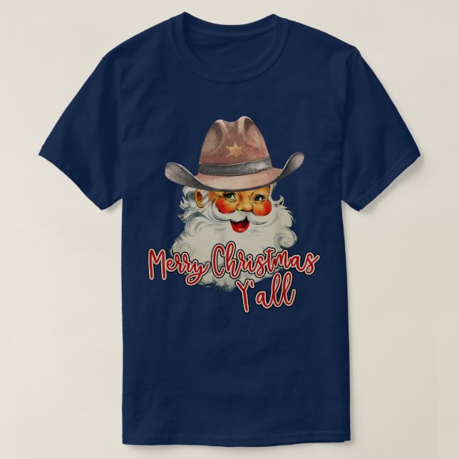 Santa Claus Merry Christmas Yall Western Country C T-Shirt (Design Front)