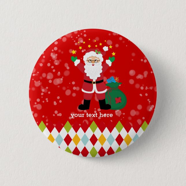 Santa Claus party * choose background colour 2 Inch Round Button (Front)
