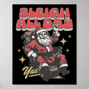 Santa Claus Sleigh All Day Christmas Sleigh Santa Poster