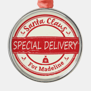Santa Claus Special Delivery Custom Name Metal Ornament