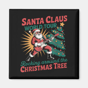 Santa Claus World Tour Rocking Around The Christma Magnet