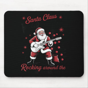 Santa Claus World Tour Rocking Around The Christma Mouse Pad