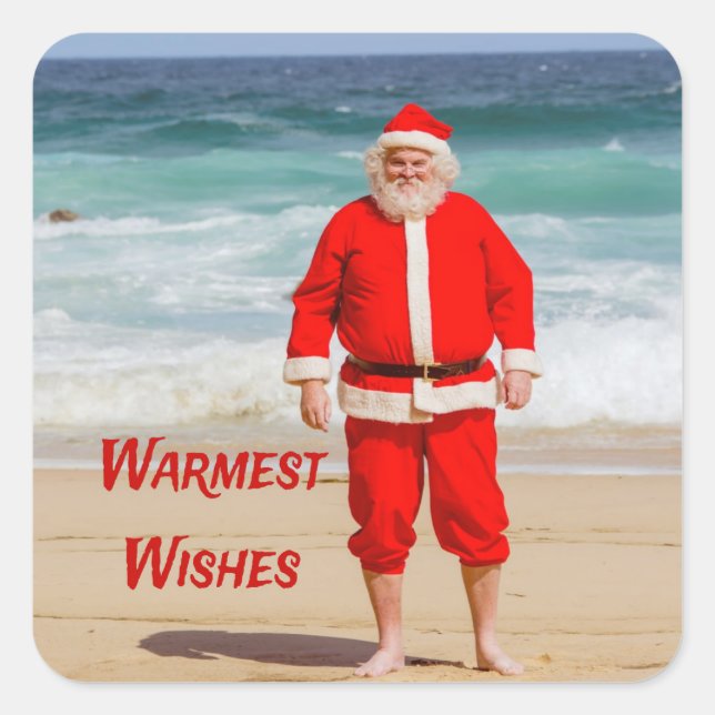 Santa Clause on Beach Warmest Wishes Funny Humour Square Sticker (Front)
