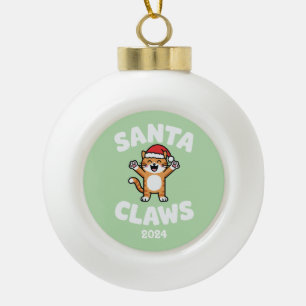 Santa Claws Ceramic Ball Christmas Ornament
