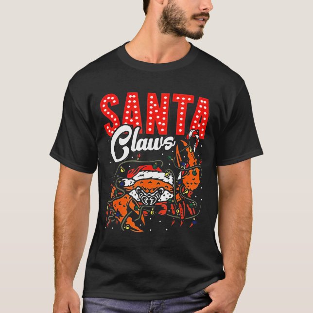 Santa Claws Christmas Funny Crab Lights Holiday Ca T-Shirt (Front)