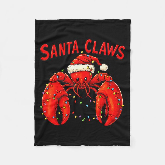 Santa Claws Funny Christmas Lobster With Lights  Fleece Blanket (Front)
