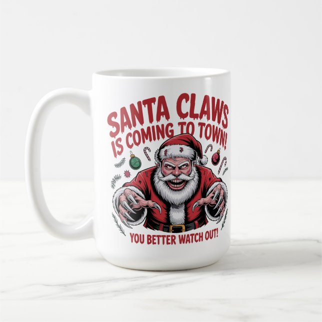 Santa Claws Is Coming to Town Coffee Mug (Left)