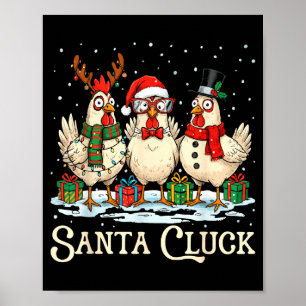 Santa Cluck Chicken Christmas Farm Animal Funny  Poster