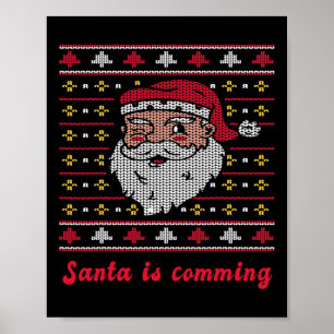 Santa Comes Christmas Xmas Poster